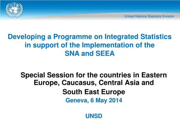 Special Session for the countries in Eastern Europe, Caucasus, Central Asia and  South East Europe