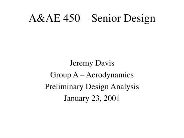 A&amp;AE 450 – Senior Design