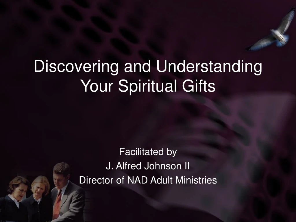 discovering and understanding your spiritual gifts