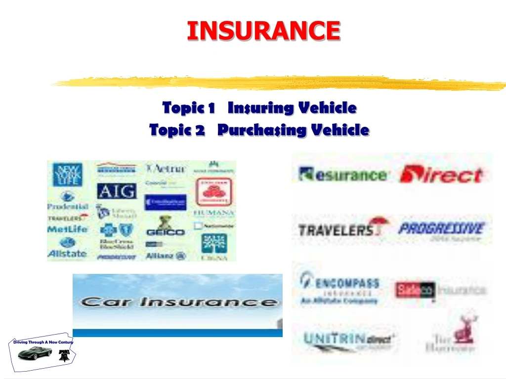 topic 1 insuring vehicle topic 2 purchasing vehicle