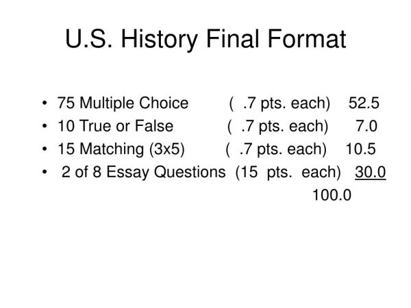 U.S. History Final Format