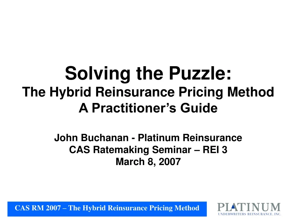 solving the puzzle the hybrid reinsurance pricing