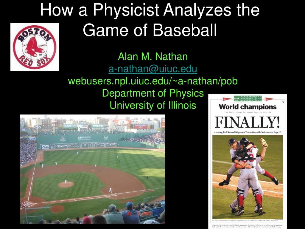 how a physicist analyzes the game of baseball