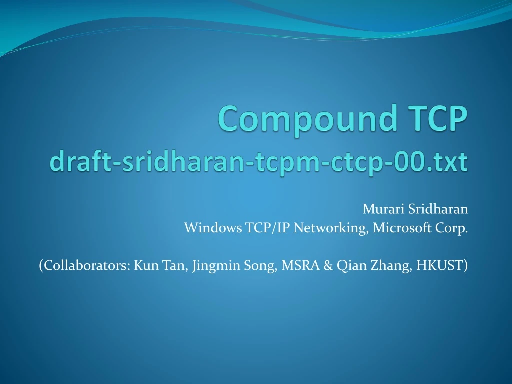 compound tcp draft sridharan tcpm ctcp 00 txt