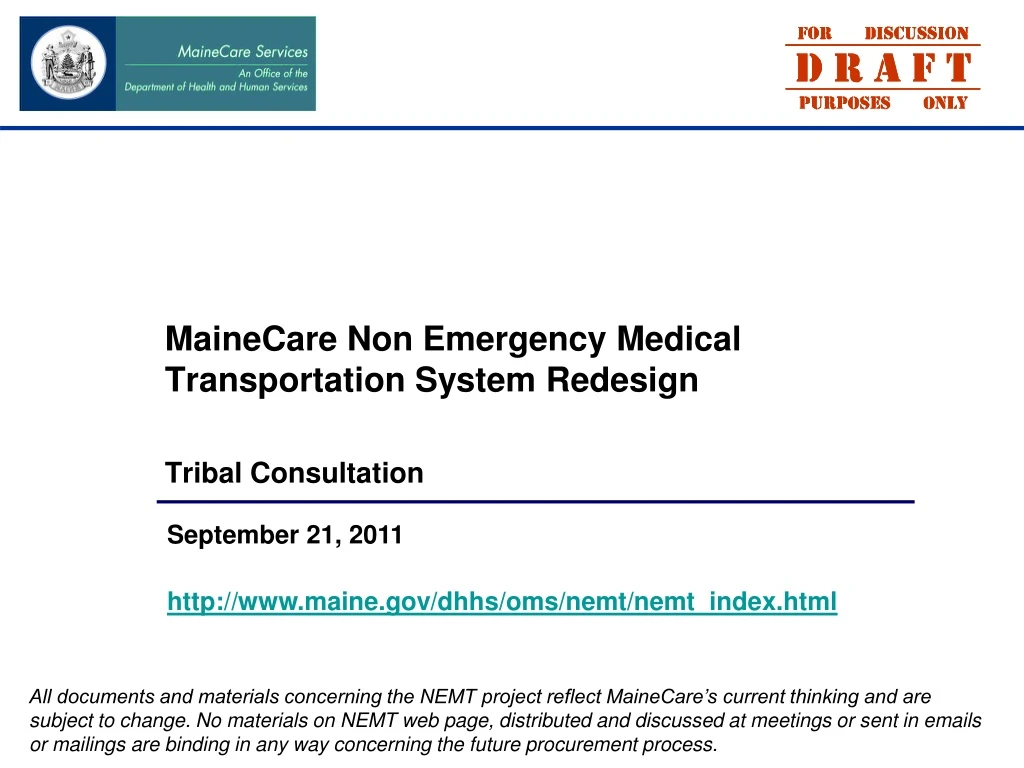 mainecare non emergency medical transportation system redesign tribal consultation