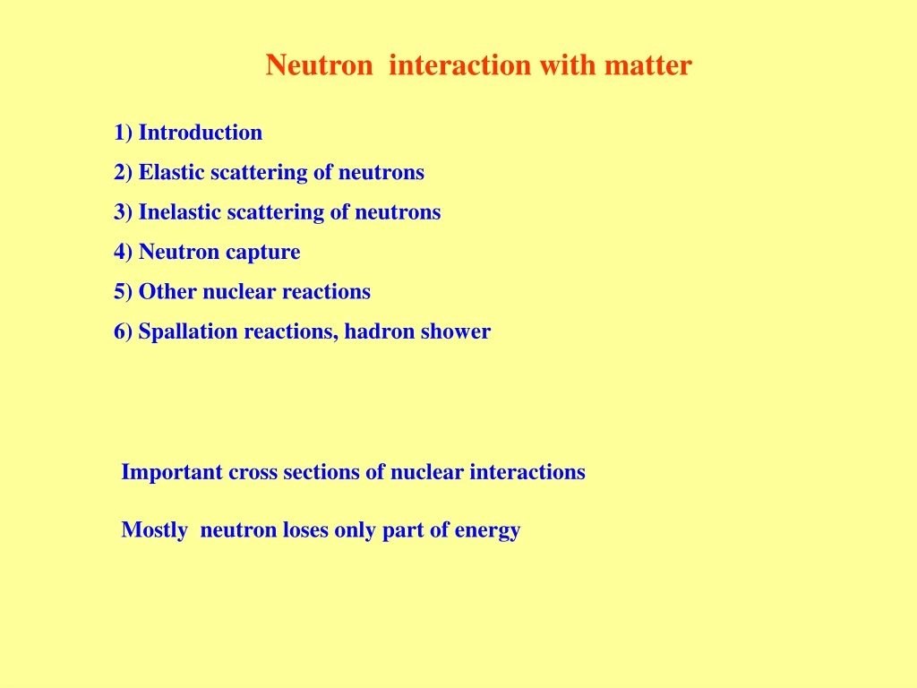neutron interaction with matter