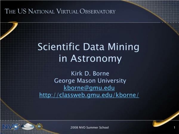 Scientific Data Mining  in Astronomy