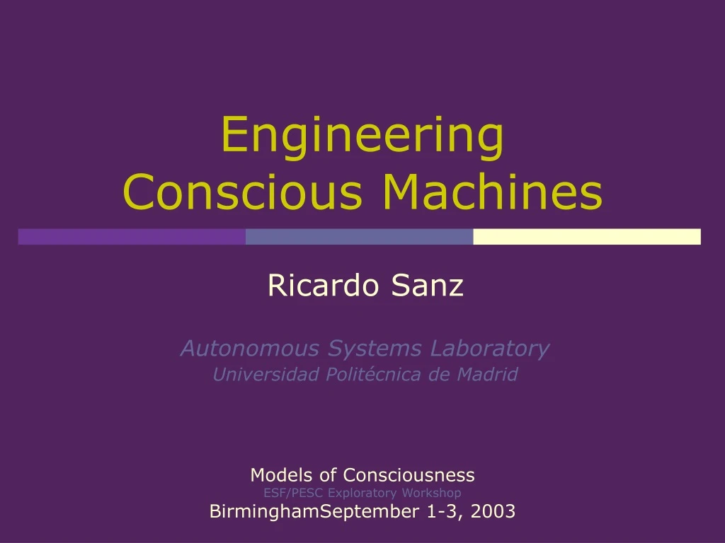 engineering conscious machines