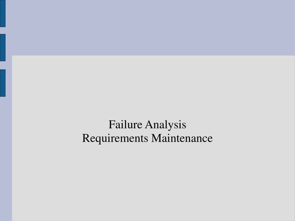 failure analysis requirements maintenance