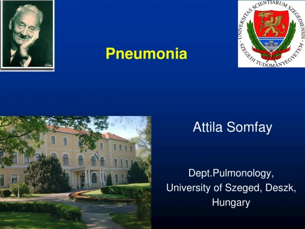 Dept.Pulmonology, University of Szeged, Deszk, Hungary