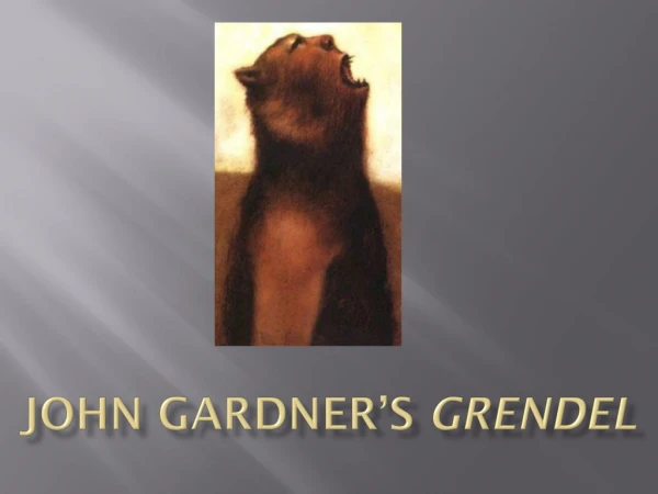 John Gardner’s  grendel