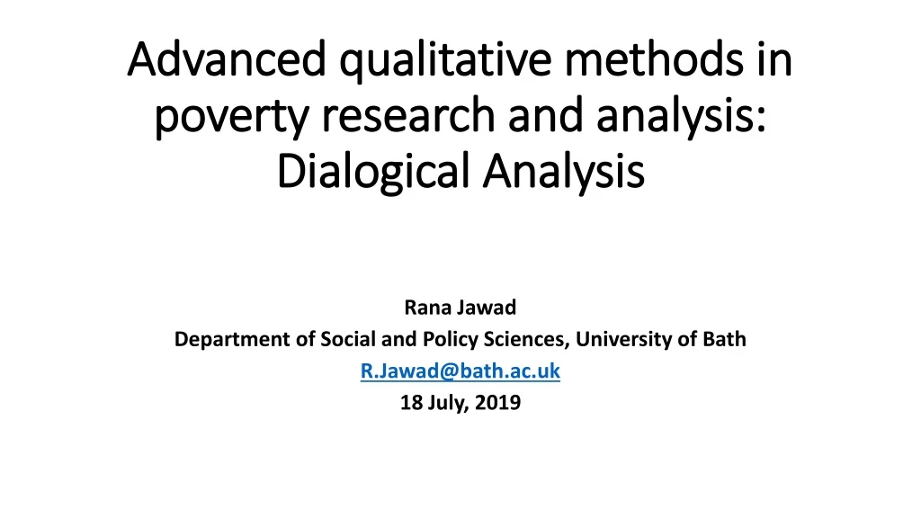 advanced qualitative methods in poverty research and analysis dialogical analysis