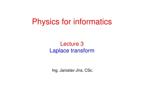 Lecture 3 Laplace transform