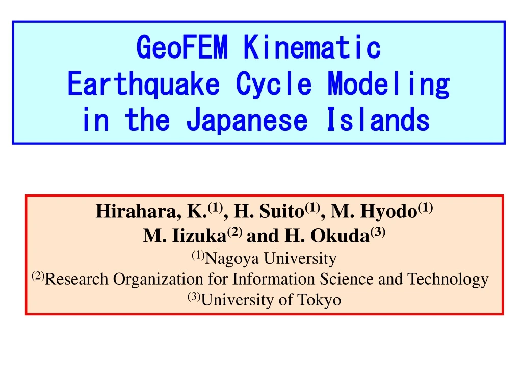 geofem kinematic earthquake cycle modeling in the japanese islands