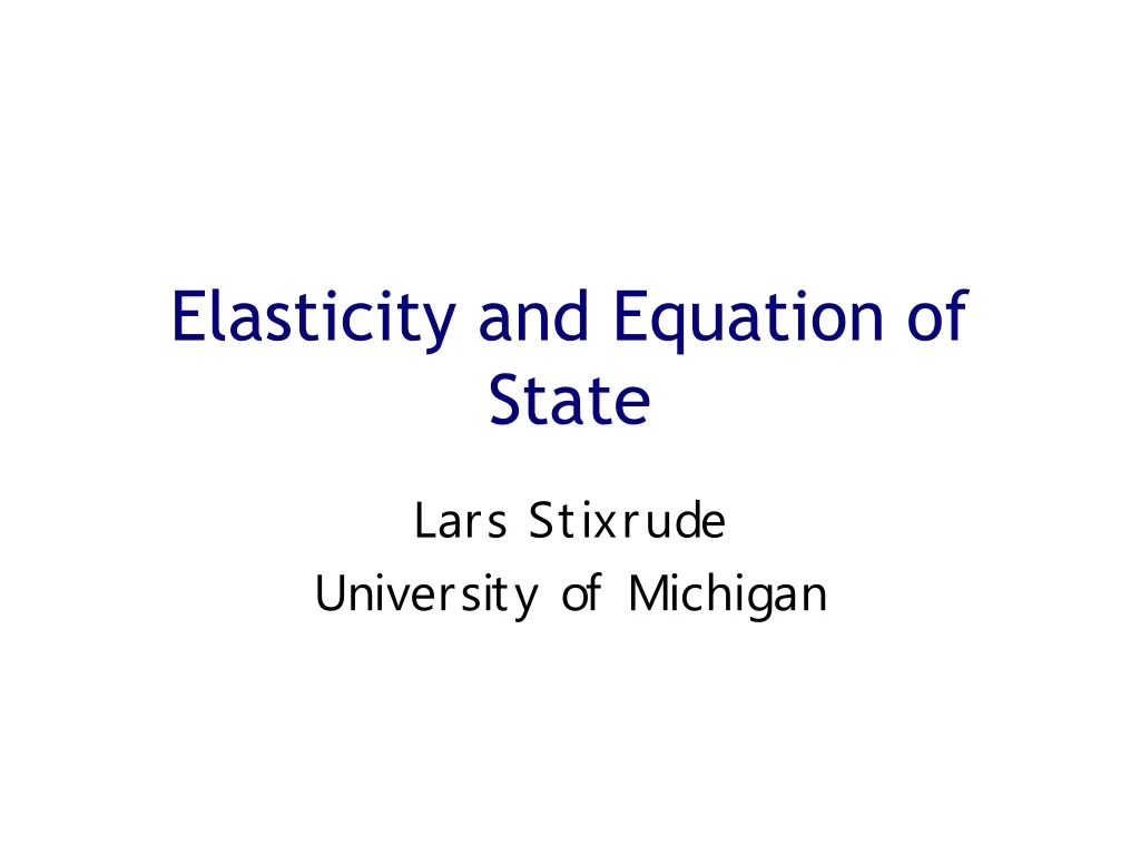 elasticity and equation of state