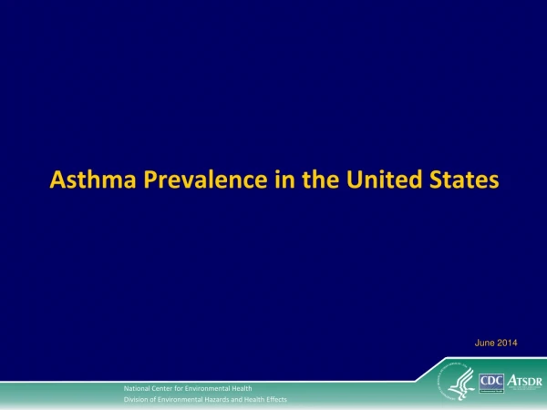 Asthma Prevalence in the United States