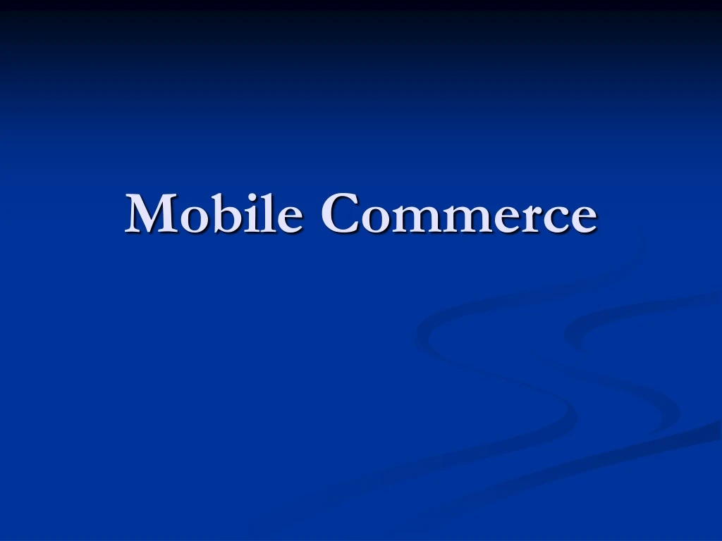 mobile commerce