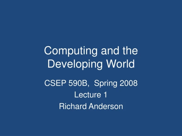 Computing and the Developing World