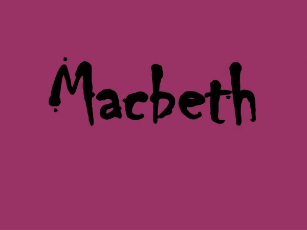 Macbeth