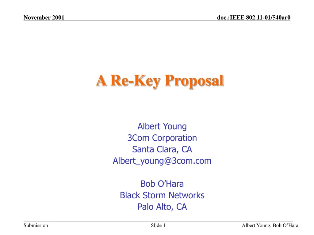 a re key proposal