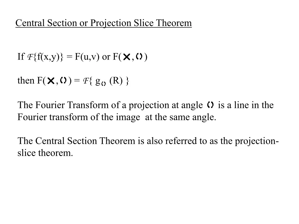 central section or projection slice theorem