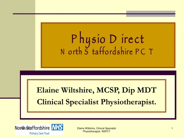 Physio Direct  North Staffordshire PCT