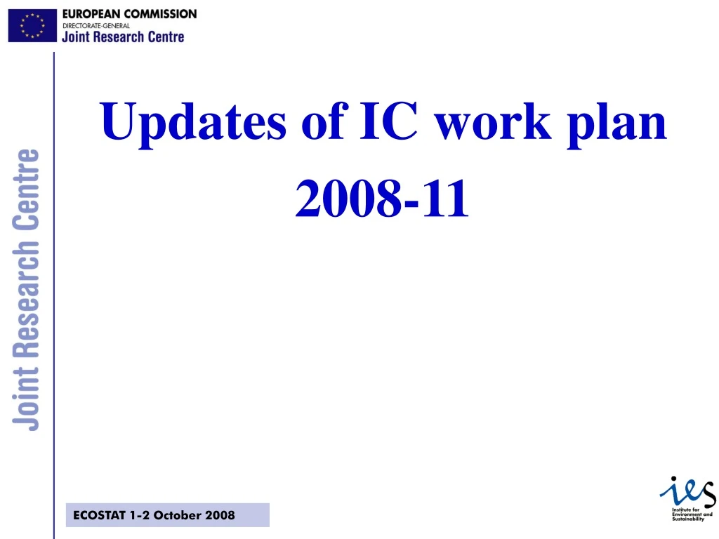 updates of ic work plan 2008 11