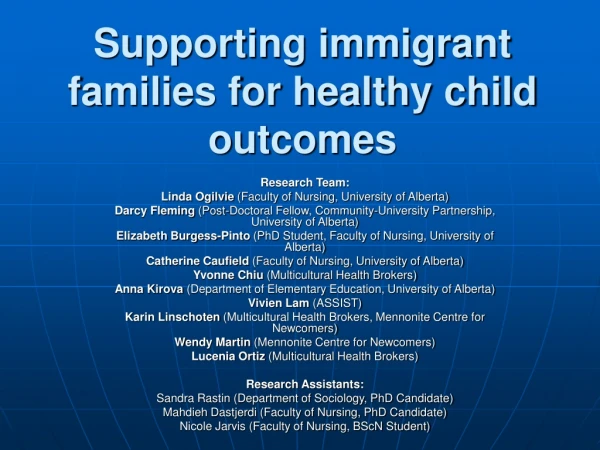 Supporting immigrant families for healthy child outcomes