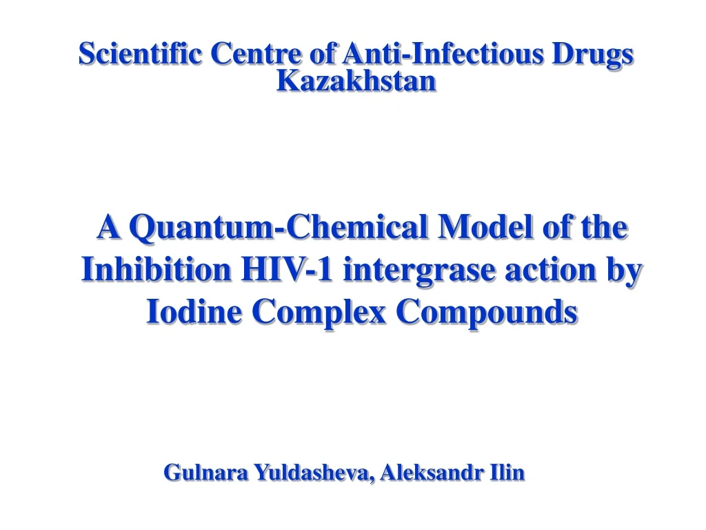 scientific centre of anti infectious drugs