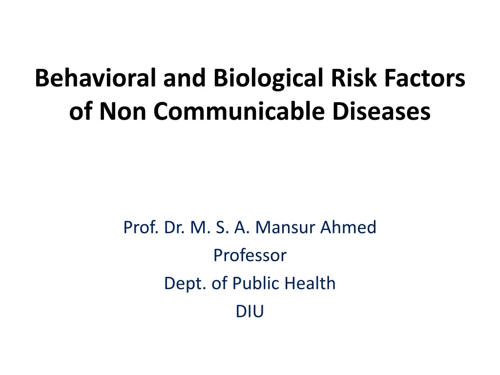 behavioral and biological risk factors of non communicable diseases