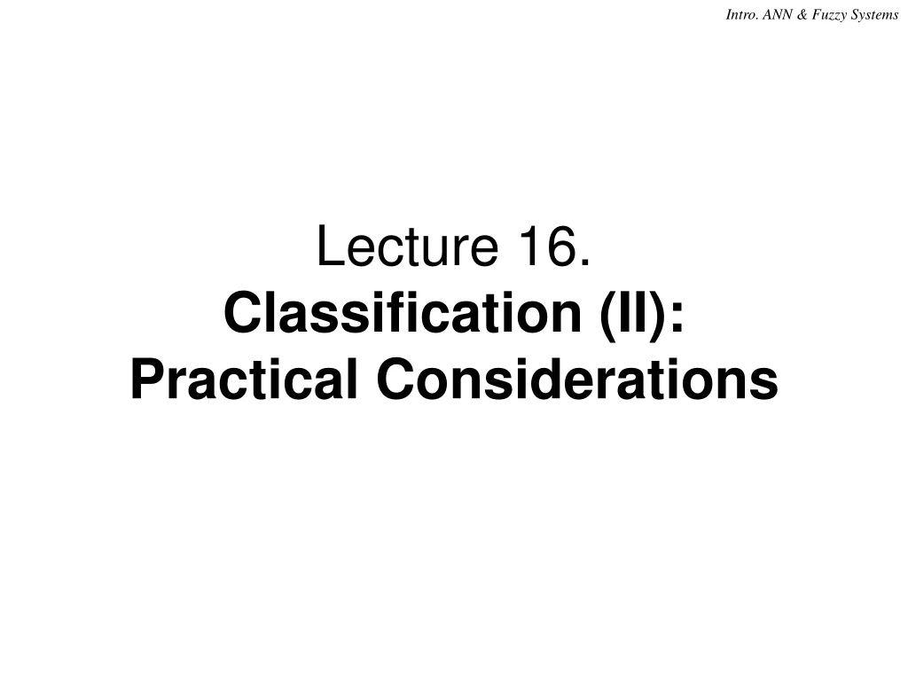 lecture 16 classification ii practical considerations