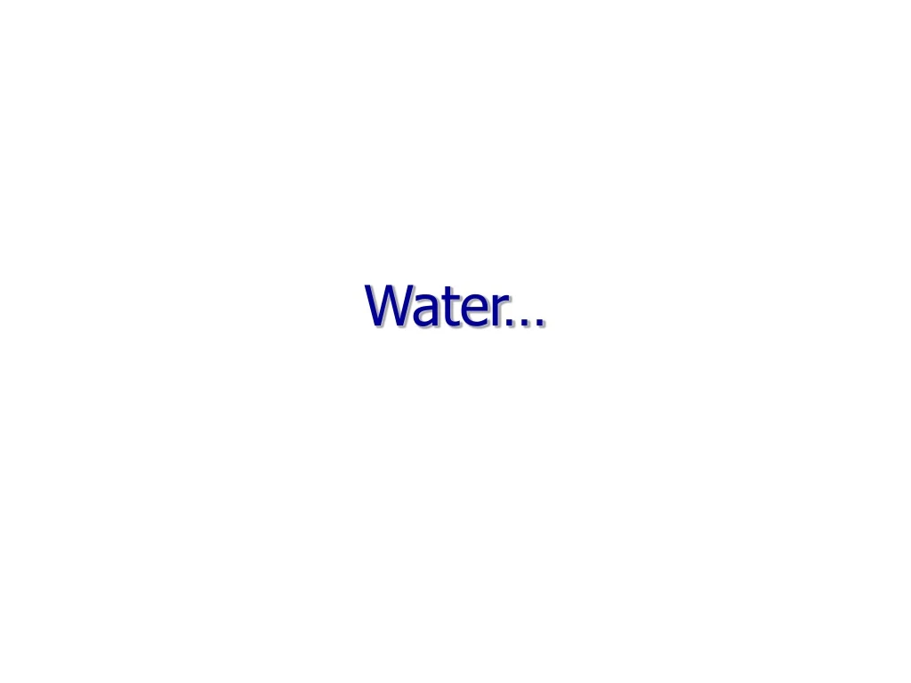 water