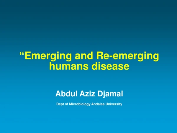Emerging Disease