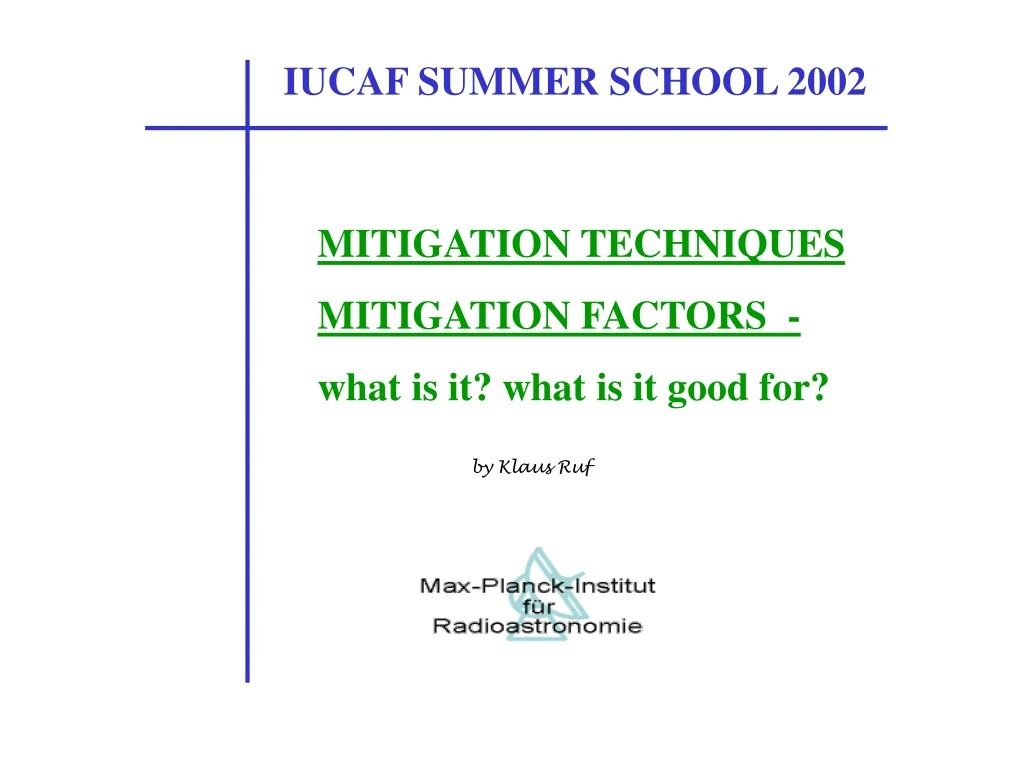 iucaf summer school 2002