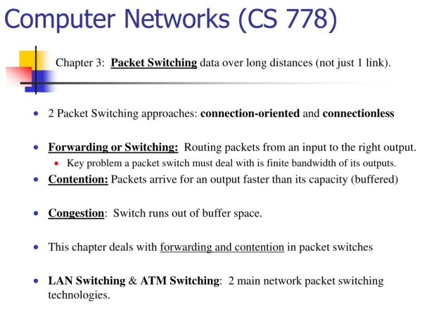 Computer Networks (CS 778)