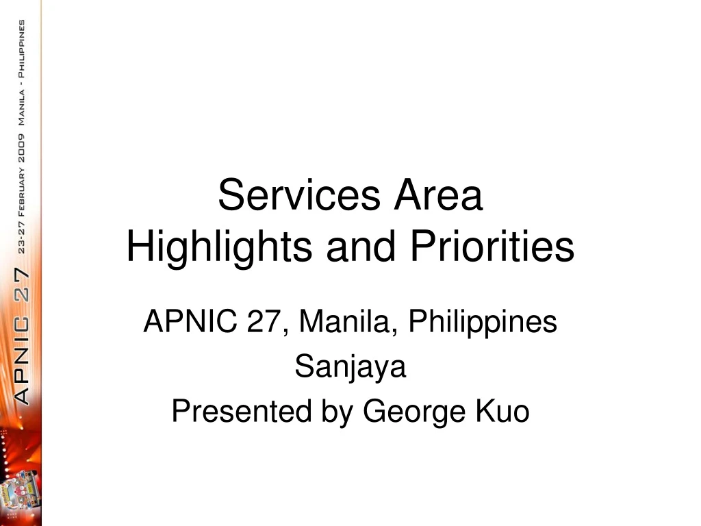 services area highlights and priorities