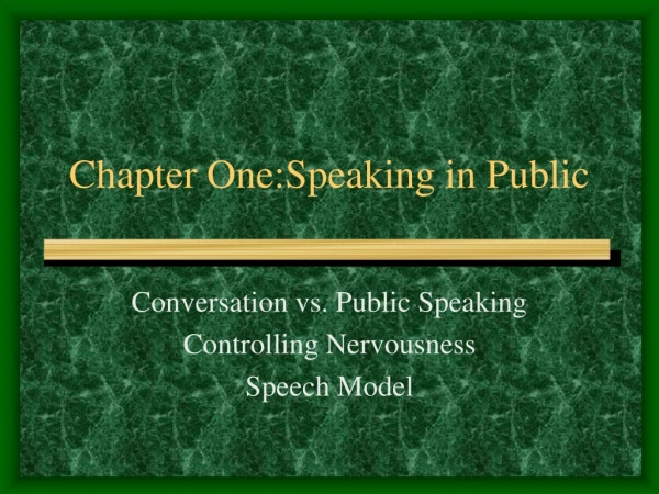 Chapter One:Speaking in Public