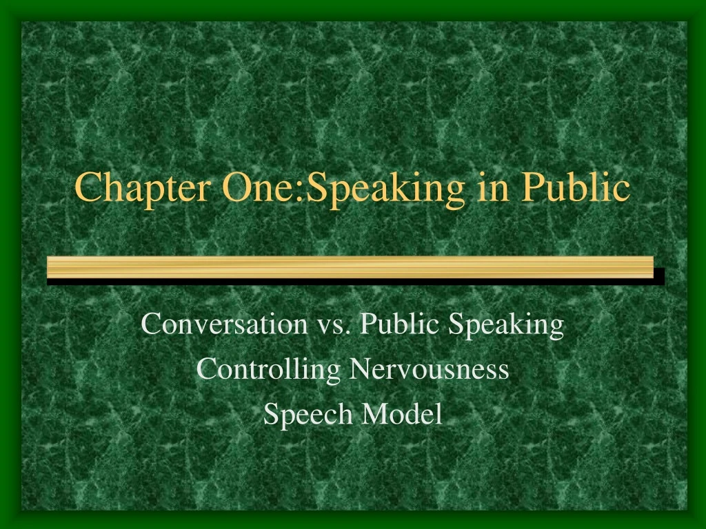 chapter one speaking in public