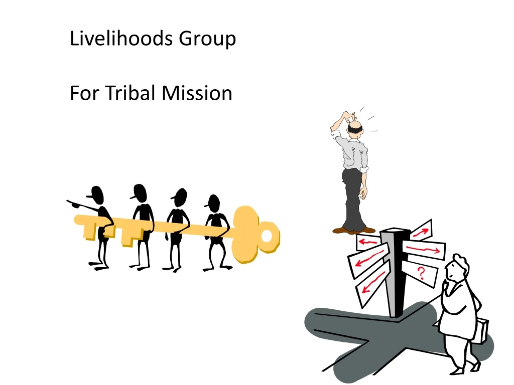 livelihoods group for tribal mission