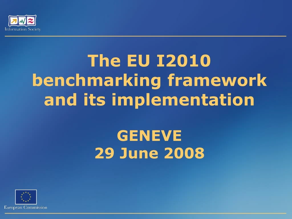 the eu i2010 benchmarking framework