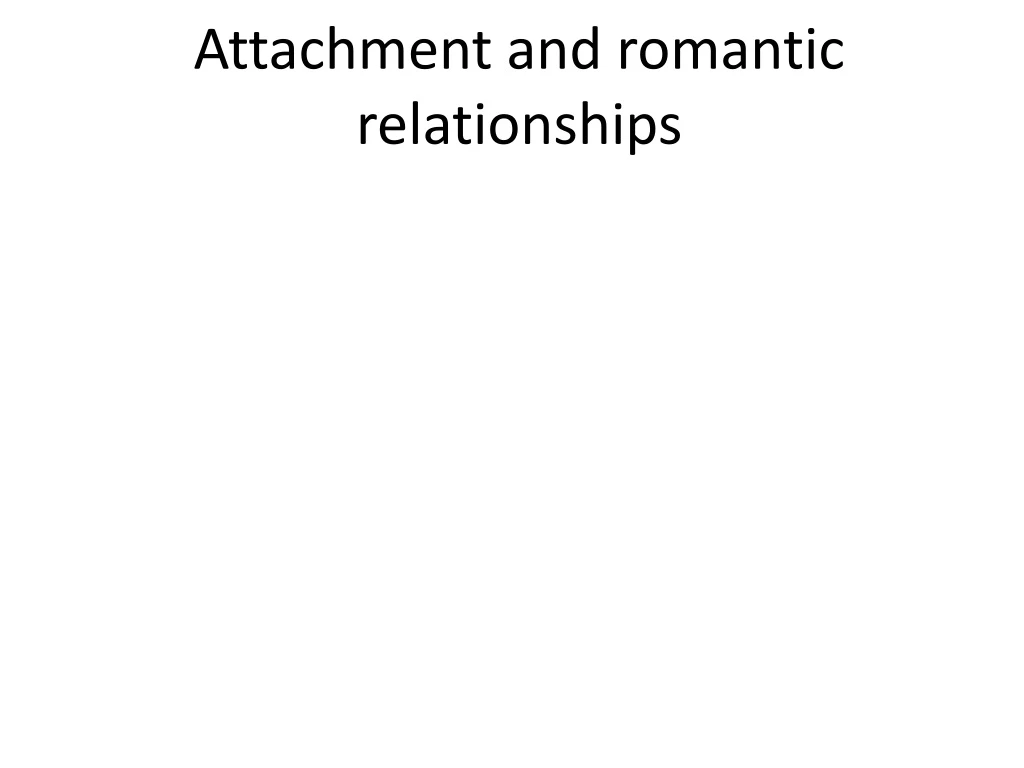 attachment and romantic relationships