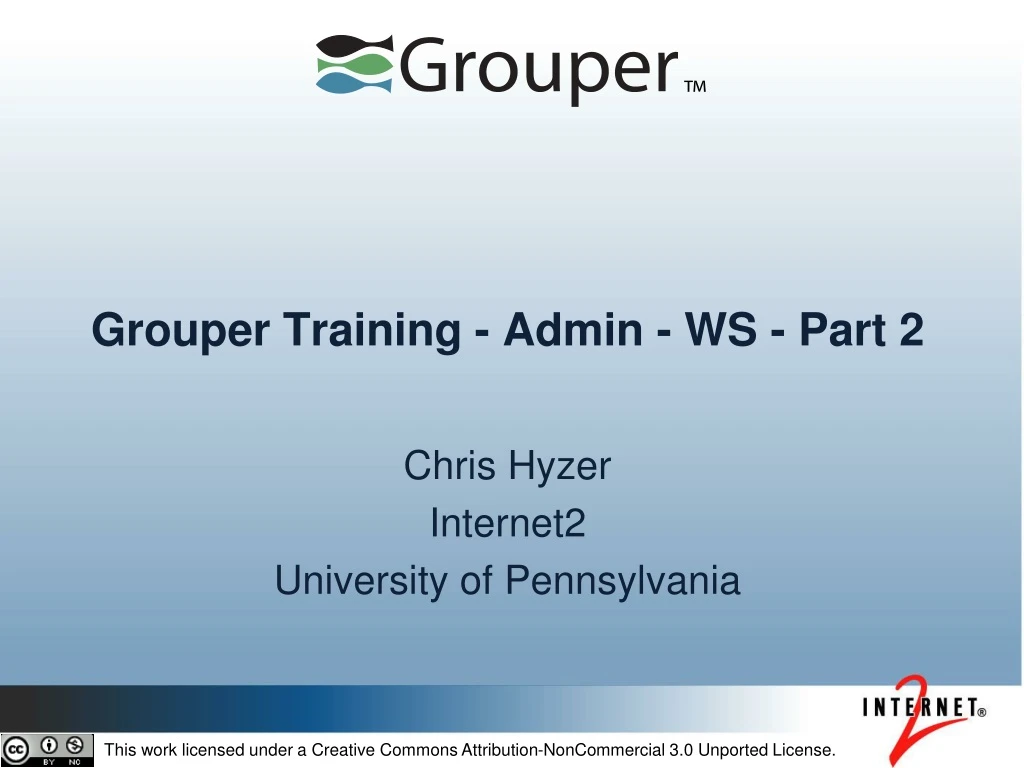 grouper training admin ws part 2