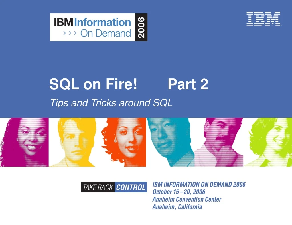 sql on fire part 2