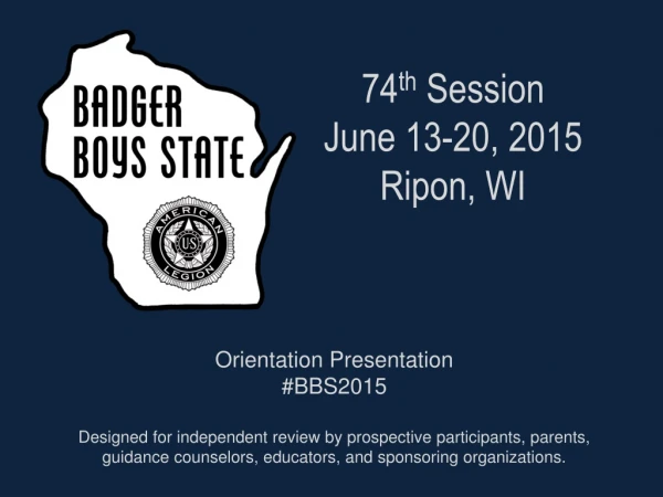 74 th  Session June 13-20, 2015 Ripon, WI