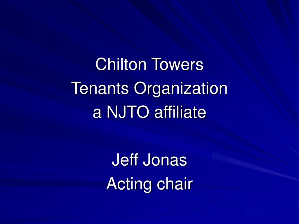 chilton towers tenants organization a njto