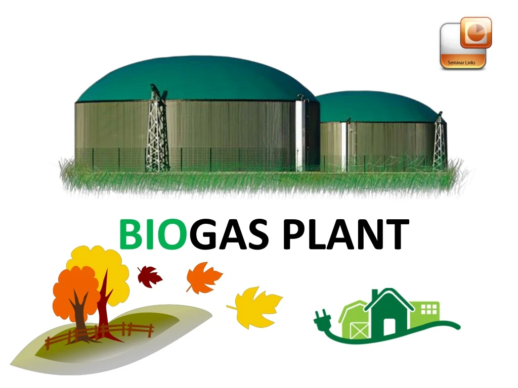 bio gas plant