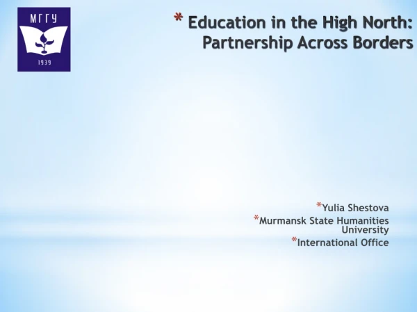 Education in the High North: Partnership Across Borders