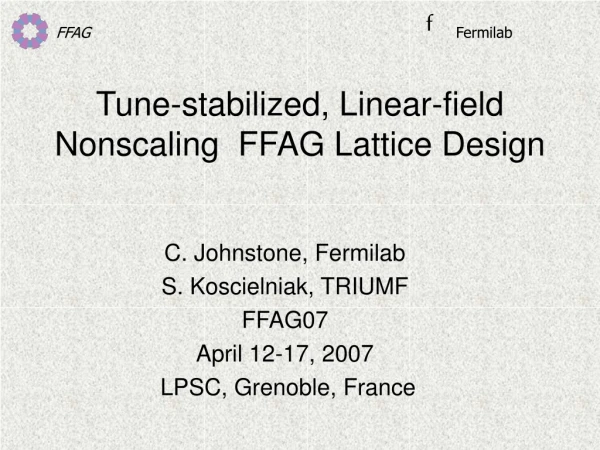 Tune-stabilized, Linear-field Nonscaling  FFAG Lattice Design