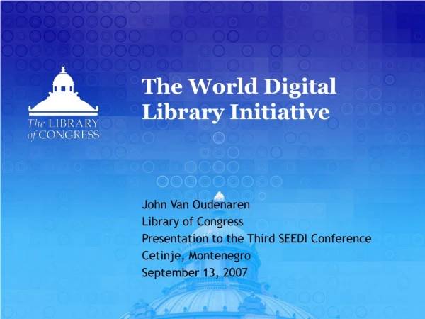 The World Digital Library Initiative