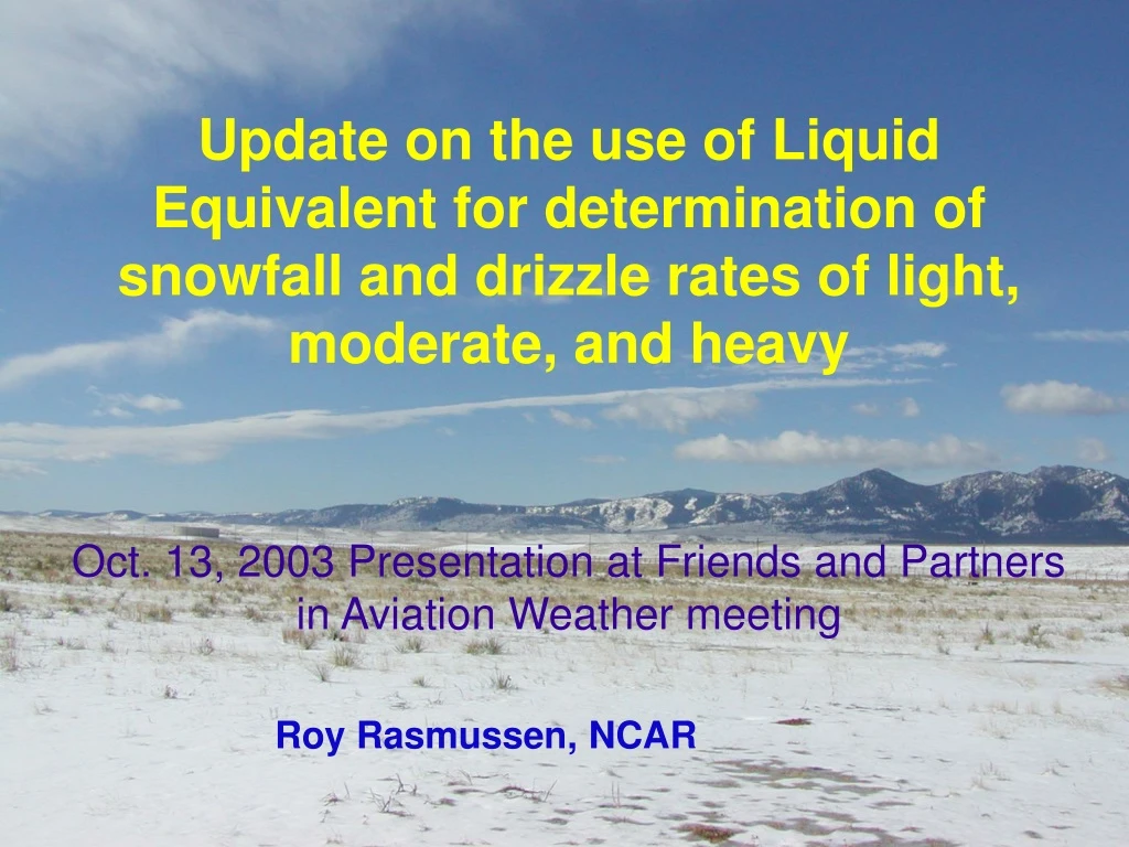 update on the use of liquid equivalent